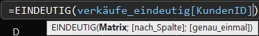 Excel Bearbeitungsleiste mit EINDEUTIG Formel
